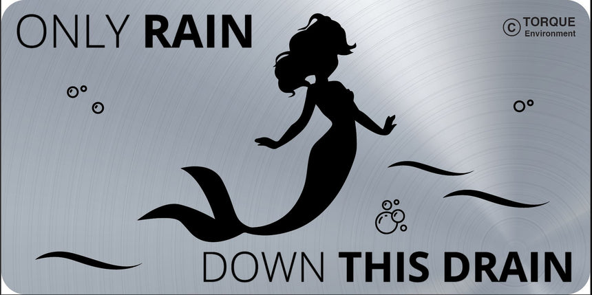 200mm wide x 100mm high Brushed Metal 'No Rain Down The Drain' Sign